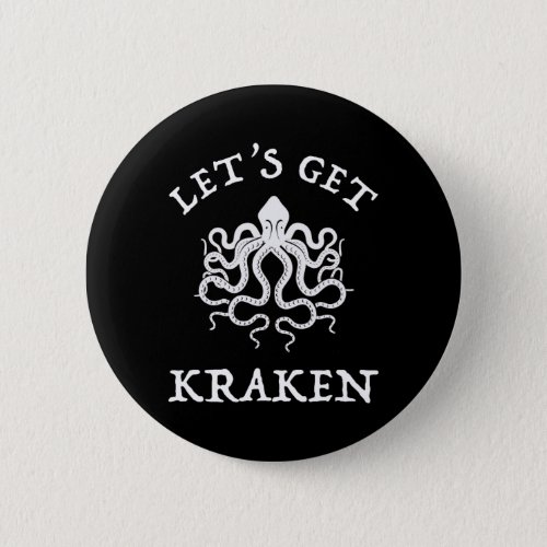 Lets Get Kraken Button