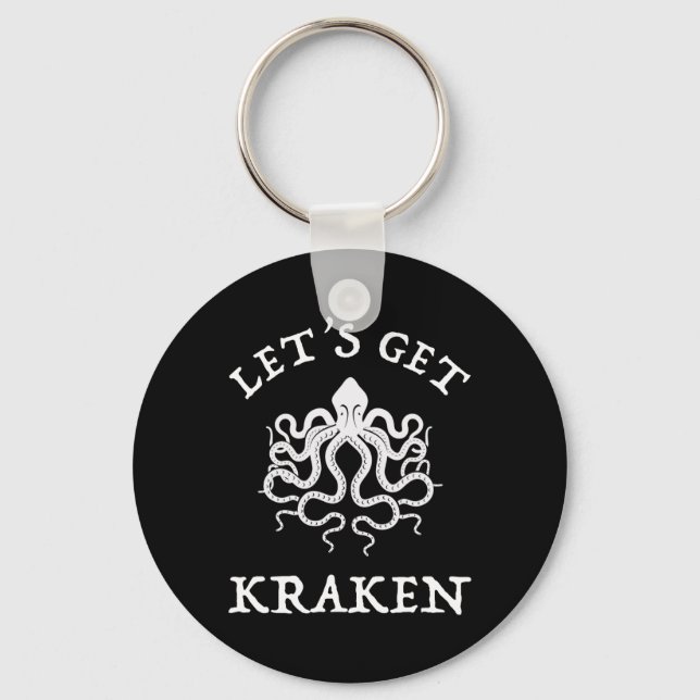 Let's Get Kraken Keychain (Front)