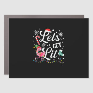 Let's Get Lit Adult Flamingo Funny Christmas Car Magnet