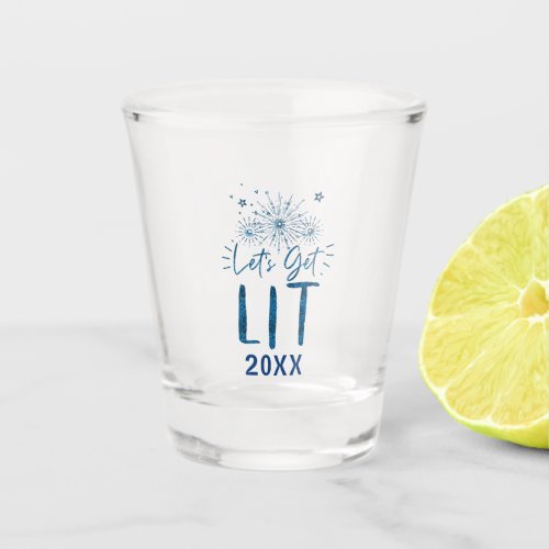 Lets Get Lit Blue Typography New Years Eve Party Shot Glass