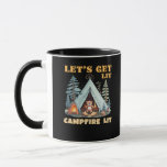 Let&#39;s Get Lit. Campfire Lit. Camping Quotes Classi Mug