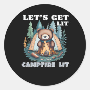 Let's Get Lit. Campfire Lit Classic Classic Round Sticker