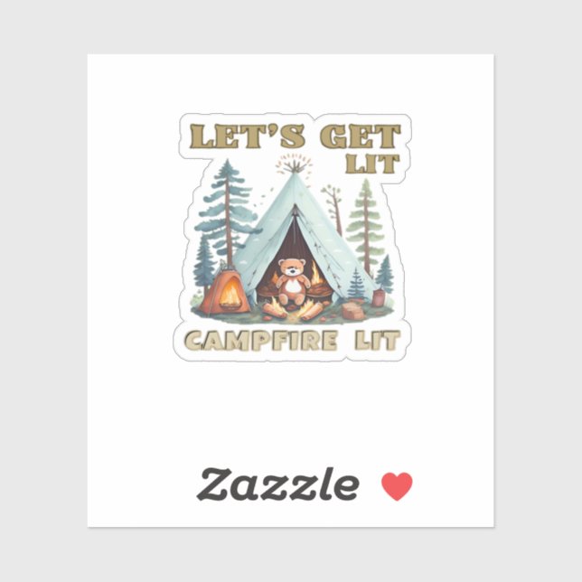 Let's Get Lit. Campfire Lit Classic Sticker (Sheet)