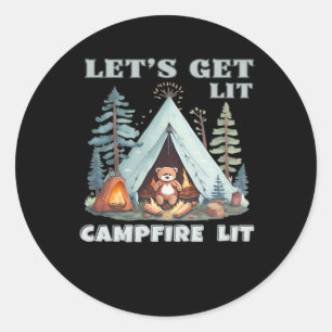 Let's Get Lit. Campfire Lit. Vibe Camping Classic Classic Round Sticker