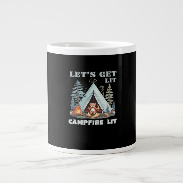 Let's Get Lit. Campfire Lit. Vibe Camping Classic Giant Coffee Mug (Front)