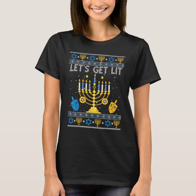 Let's Get Lit Chanukah Hanukkah  Christmas Ugly Sw T-Shirt (Front)