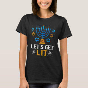 Let's Get Lit  Christmas Hanukkah Jewish Chanukkah T-Shirt