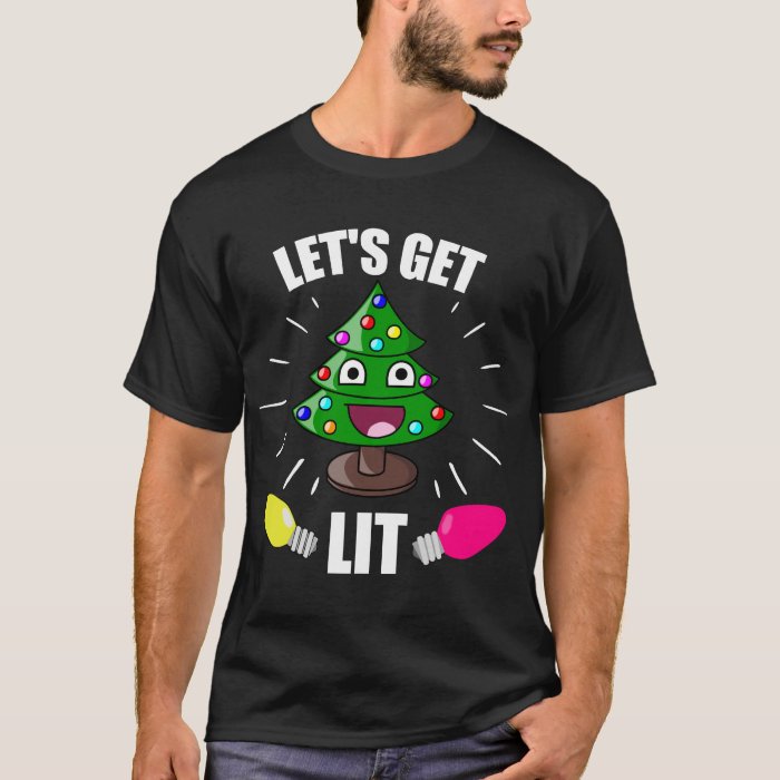 let's get lit shirt christmas