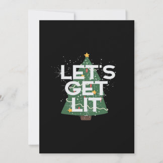 Let's Get Lit - Christmas Idea Essential Holiday Card