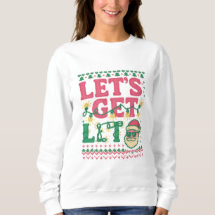 Let's Get Lit Christmas Shirt • Funny Ugly Sweater