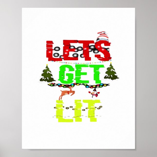 Let's Get Lit Classic Funny Retro Poster (Front)