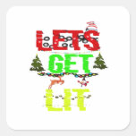 Let&#39;s Get Lit Classic Funny Retro Square Sticker