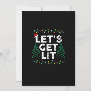 Let's Get Lit Drinking Funny Christmas Gift Holiday Card