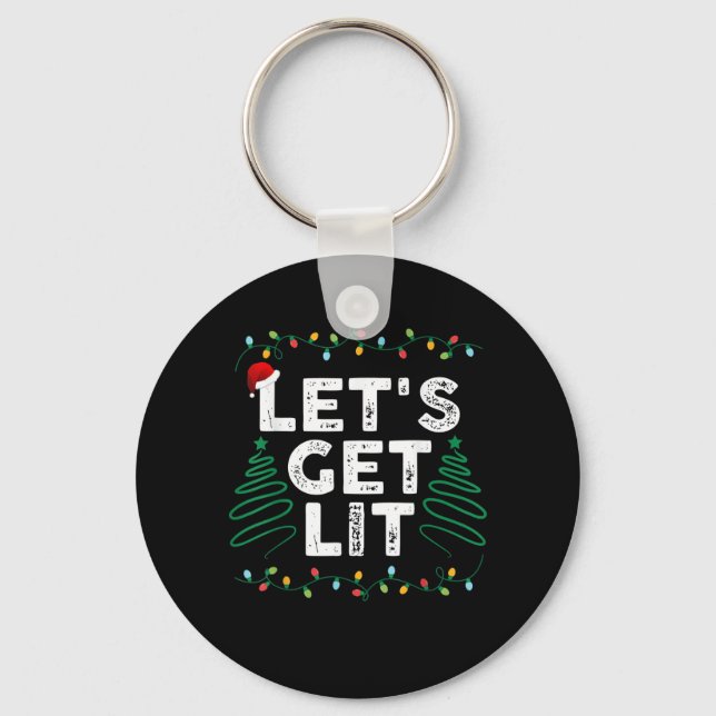 Let's Get Lit Drinking Funny Christmas Gift Keychain (Front)
