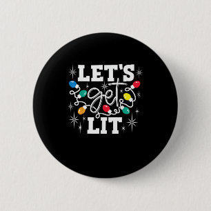 Let's Get Lit Drinking Santa Hat Christmas Lights Button