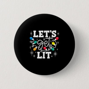 Let's Get Lit Drinking Santa Hat Christmas Lights  Button