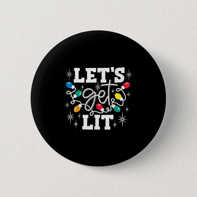 Let's Get Lit Drinking Santa Hat Christmas Lights  Button (Front)