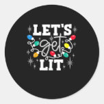 Let&#39;s Get Lit Drinking Santa Hat Christmas Lights  Classic Round Sticker