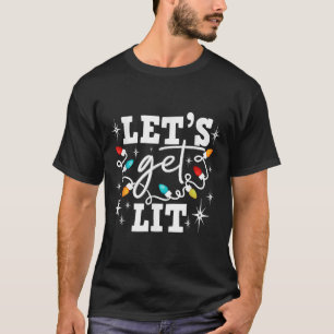 Let's Get Lit Drinking Santa Hat Christmas Lights T-Shirt