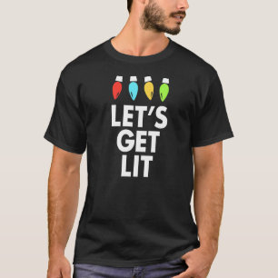 Lets Get Lit Drinking Vintage Christmas Saying T-Shirt