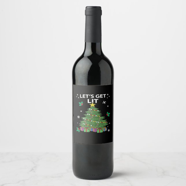 Let's Get Lit Essential Aesthetic Style Wine Label (Front)
