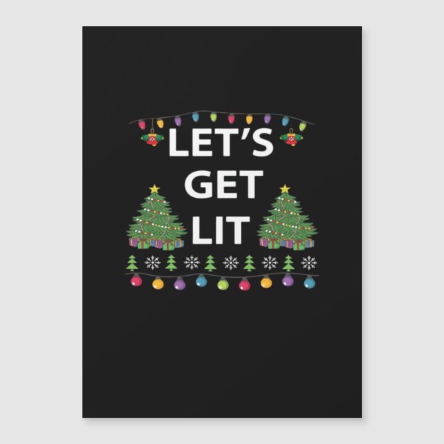 Let's Get Lit Essential Funny Quote (Front)