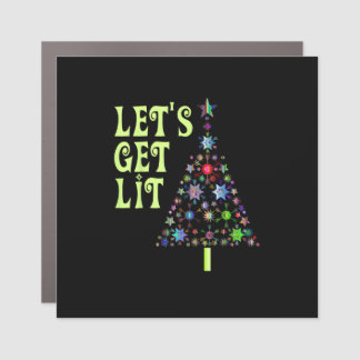 Let's Get Lit Funny Christmas Car Magnet