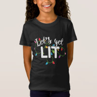 Let's Get Lit Funny Christmas Drinking Apparel Xma