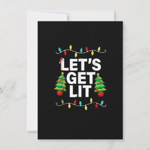 Let's Get Lit Funny Christmas Drinking T Shirt Xma Invitation