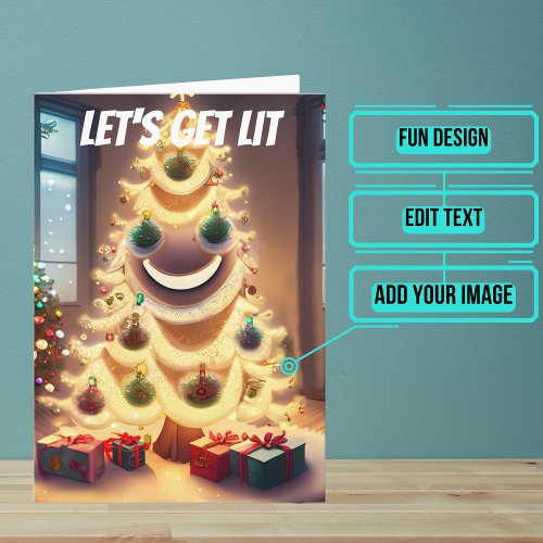 Lets Get Lit Funny Christmas Holiday Tree Card