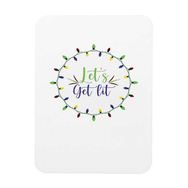 Let's Get Lit Funny Christmas Lights Festive Holid Magnet (Vertical)