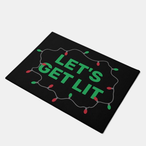 Lets Get Lit Funny Christmas Quote Doormat Zazzle