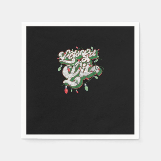 Let's Get Lit - Funny Drinking Christmas Light Gra Napkins (Front)