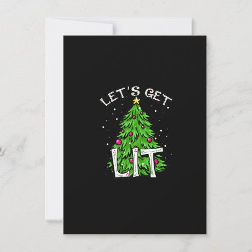 Lets Get Lit Funny Xmas Lightss Merry Christmas P Invitation