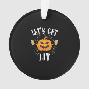 Let's Get Lit Halloween Beer Drinker Ornament