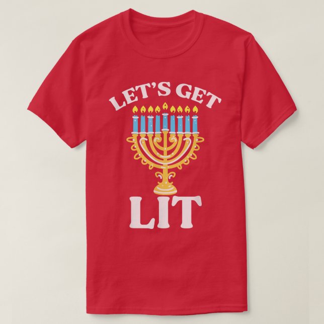 Let's Get Lit Hanukkah Shirt Jew Menorah Jewish Ch (Design Front)
