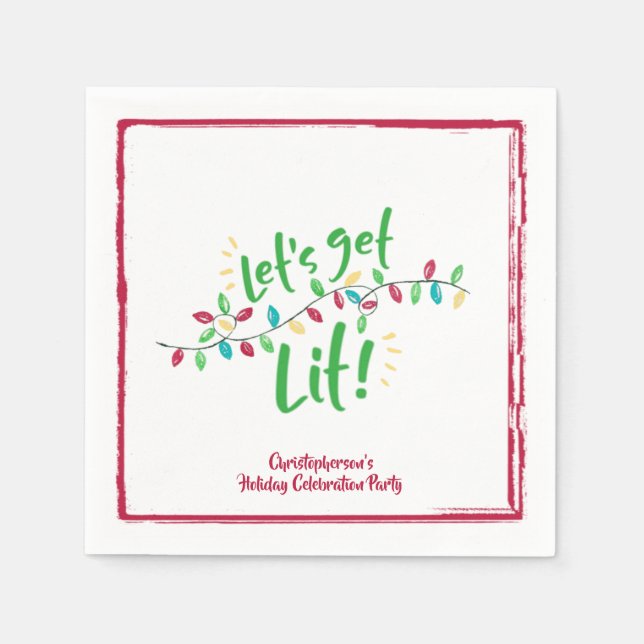 LET'S GET LIT | Holiday Lights | Red Border Napkins (Front)
