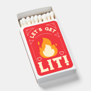 "Let's Get Lit" Matchboxes