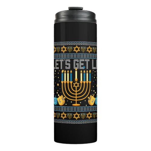 Lets Get Lit Menorah Jewish Pun Ugly Hanukkah Chan Thermal Tumbler