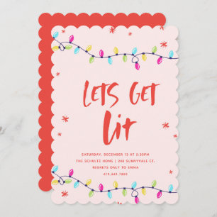 Lets Get Lit New Years Party Invitation