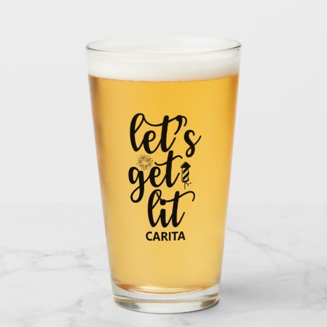 Let's Get Lit Personalized Glass Cup (Front Filled)