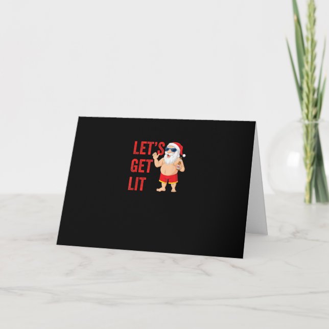 Let's Get Lit Santa Funny Christmas Card (Front)
