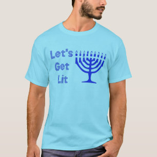 Let's Get Lit T-Shirt