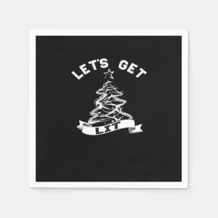 Let's Get Lit This Christmas Funny Humor Quote For Napkins
