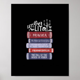Let's Get Lit - Vintage Horror Book Lover Bookworm Poster
