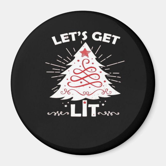 Let's Get Lit - White Essential Magnet (Front)