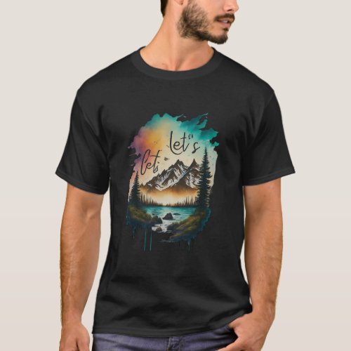  Lets Get Lost Adventure T_shirt Design