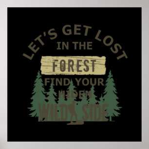 Lets get lost in the forest poster