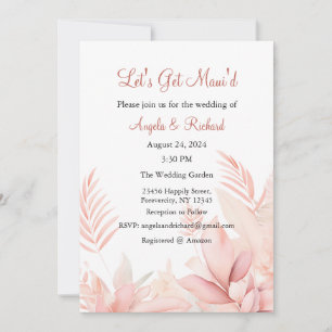Let's get Maui'd Wedding Invitation, Bridal shower Invitation