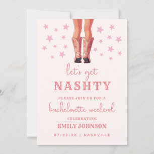 Let's Get Nashty Bachelorette Weekend Itinerary Invitation